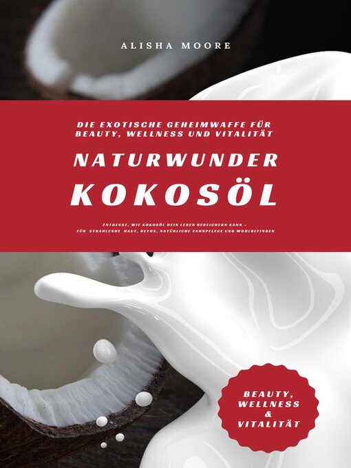 Title details for Naturwunder Kokosöl by Alisha Moore - Available